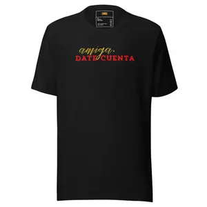 Amiga, Date Cuenta Unisex t-shirt