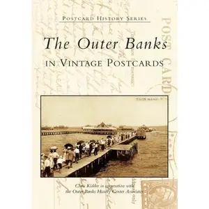 The Outer Banks in Vintage Postcards