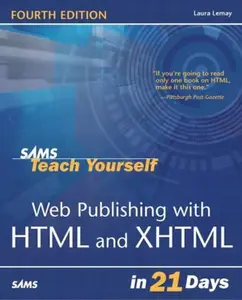 USED Book - Sams Teach Yourself Web Publishing With Html & Xhtml in 21 Days by Laura Lemay (Paperback) - english