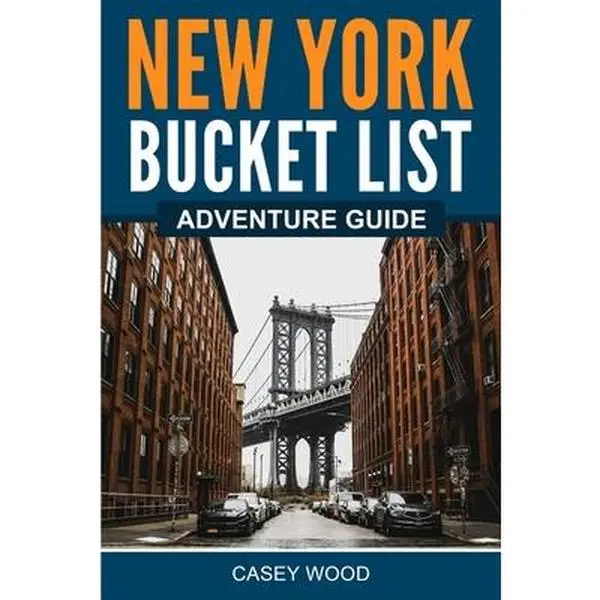 USED-New York Bucket List Adventure Guide by Wood, Casey (Paperback)