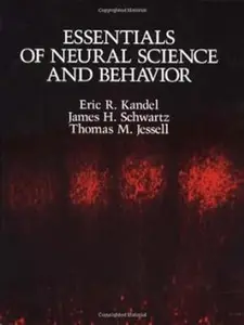 USED-Essentials of Neural Science and Behavior by Eric R. Kandel (Hardcover)