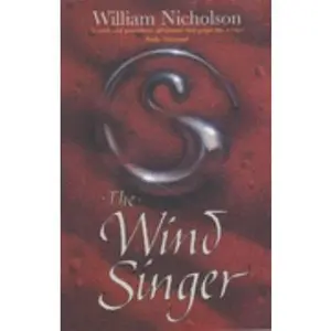 USED-The Wind Singer ( Wind On Fire, Bk. I) by William Nicholson (Paperback)