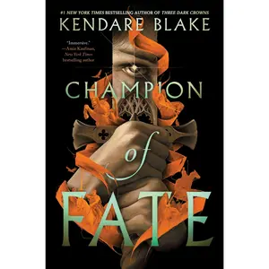 Champion of Fate (Heromaker: Volume Number 1) by Kendare Blake [Paperback Book]