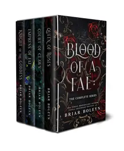Blood of a Fae (4 book series) A Dark Fantasy Romance: Queen of Roses, Court of Claws, Empress of Fae , Knight of the Goddess (Paperback )