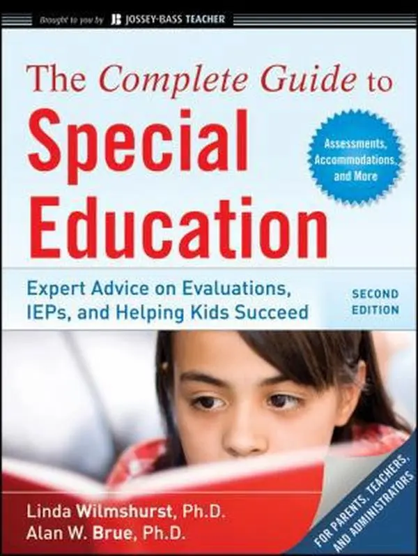 USED Book - The Complete Guide to Special Education: Expert Advice on Evaluations, IEPs, and Helping Kids Succeed (Second Edition) by Linda Wilmshurst (Paperback) - english