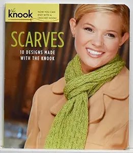 USED-The Knook: Scarves 10 Designs Made with the Knook by unknown author (Unknown)