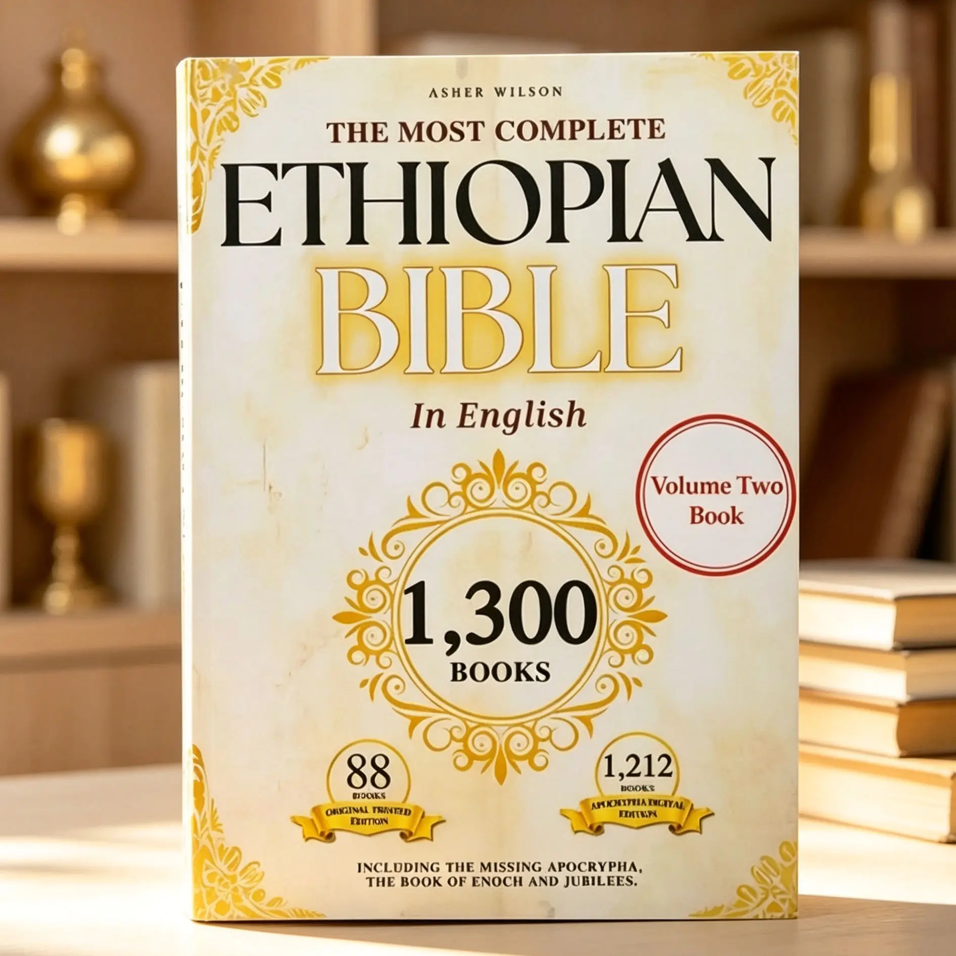 The Complete Ethiopian Orthodox Bible English Illustrated Edition | Lost Apocrypha, Book of Enoch, Jubilees, Esdras & Hidden Sacred Texts