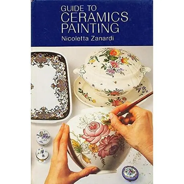 USED-Guide to Ceramics Painting (English and Italian Edition) by Nicoletta Zanardi (Hardcover)