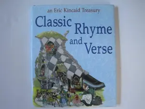 USED Book - Classic Rhyme and Verse by Eric Kincaid (Hardcover) - english