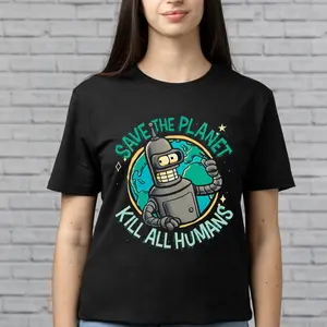 Futurama Save The Planet Kill All Humans Shirt, Funny Print Tee, Unisex Cotton T-shirt, Shortsleeve Tshirt Casual Breathable