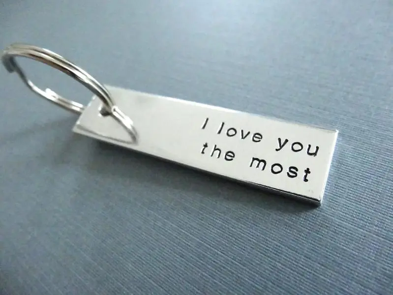 I love you the most Keychain - Handstamped Key Chain Accessory