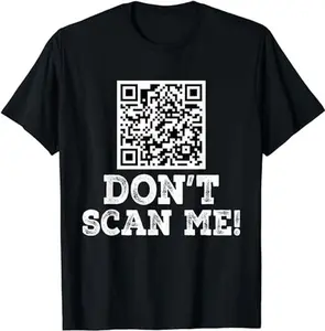 Don't scan me! QR Scan Code Joke Funny T-Shirt,Funny \FU\ QR Code Men's T-Shirt, T-Shirt Men Father's Day Gift Tee Shirt, Fashionable Casual T-shirt for Summer,Daily Wear,Unisex Clothing, Gift For Girls/Boys