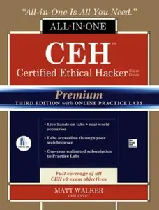 USED-Ceh Certified Ethical Hacker All-In-One Exam Guide [With Online Practice Labs] by Walker, Matt (Hardcover)