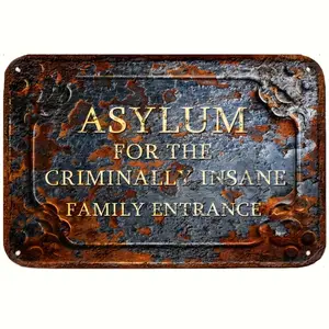 Vintage Metal Sign, Vintage Garage Signs, Asylum for the Criminally Insane Family Entrance Sign, Wall Decor for Home Living Room Bedroom Office