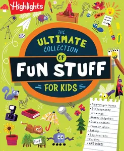 The Ultimate Collection of Fun Stuff for Kids: 4-Book Activity Bundle with Over 600 Crafts, Writing Prompts, Scavenger Hunts and More, Creative Things -- Highlights - Paperback