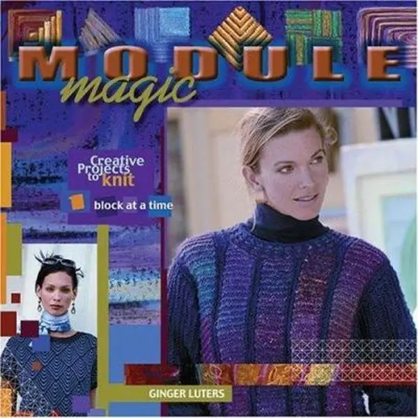 Used Paperback Book - Module Magic: Creative Knitting Projects with Knitting Techniques, Knitwear Patterns, Square Blocks & Endless Possibilities by Ginger Luters (English)