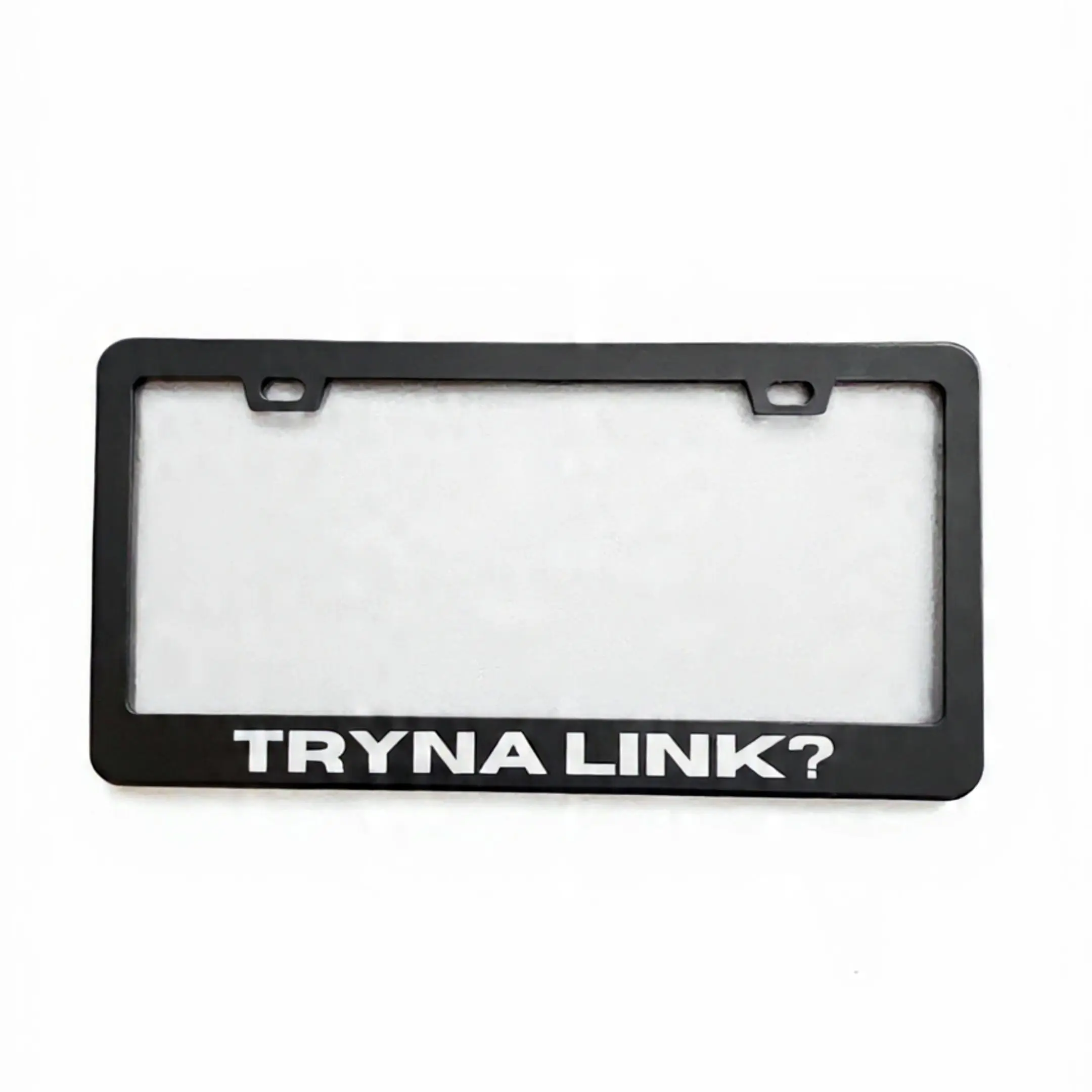 Tryna Link? Funny Stainless Steel Black License Plate Frame - Dating Slang Auto Decor