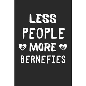 USED-Less People More Bernefies: Lined Journal, 120 Pages, 6 x 9, Funny Bernefie Gift Idea, Black Matte Finish (Less People More Bernefies Journal) by Publishing, Bernefie