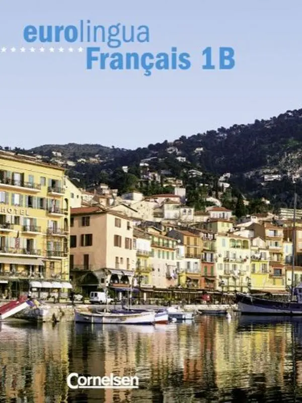 USED-Eurolingua Francais, Bd.1B, Kursbuch, m. Vocabulaire by Pierre le Borgne (Paperback)