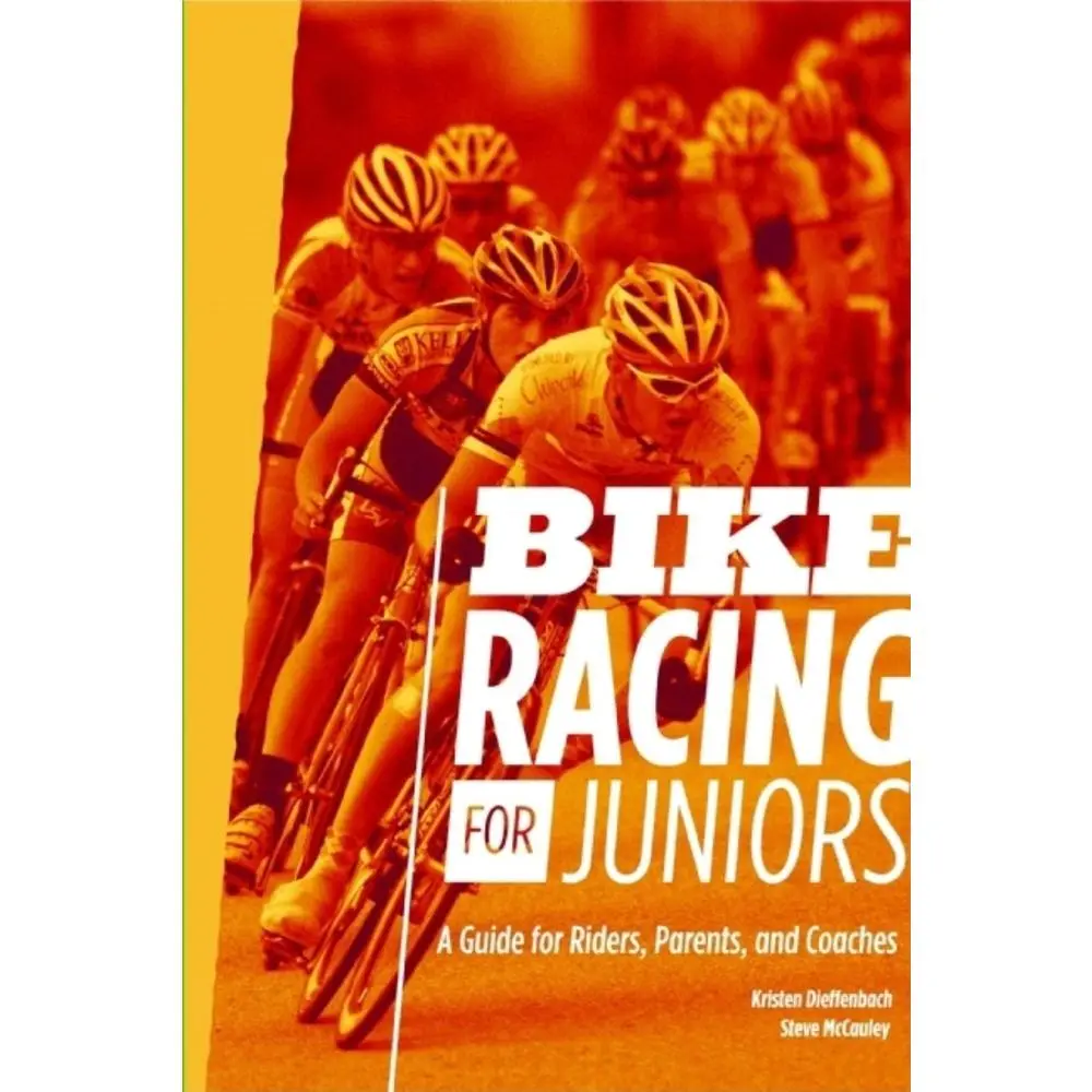 USED Book - Bike Racing for Juniors: A Guide for Riders, Parents, and Coaches by Dieffenbach, Kristen, Ph.D. (Paperback) - english