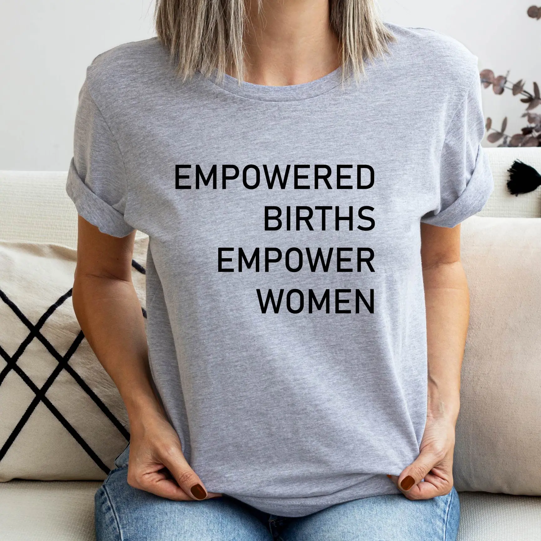 Empowered Women Doula T-shirt, Empowered Births Empower Women Shirt, Labor and Delivery Nurse Tee, Midwife Birthday Gift, Birth Worker Shirt, Empowerment T-shirt