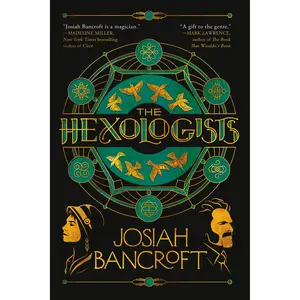 The Hexologists by Josiah Bancroft [Paperback Book]