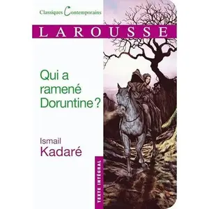USED Book - Qui a ramené Doruntine ? by Ismail Kadaré (Paperback) - french