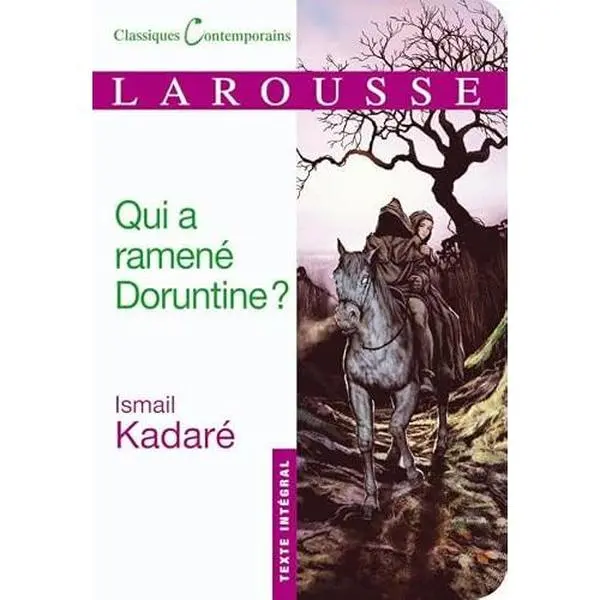 USED Book - Qui a ramené Doruntine ? by Ismail Kadaré (Paperback) - french