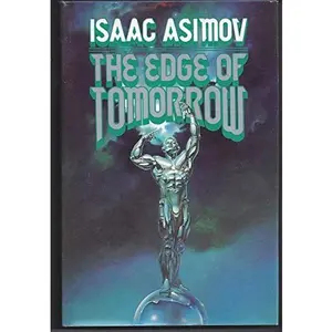 USED-The Edge of Tomorrow by Isaac Asimov (Hardcover)