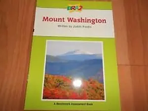 USED-DRA2 Mount Washinton (Benchmark Assessment Book Level 70) (Developmental Reading Assessment Second Edition) by Judith Fradin (Paperback)