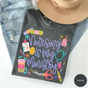 Comfort Colors Nursing Is My Ministry Shirt, Nurse Life Tee, School Nurses T-shirt, Faith Gift for Nurse, Healthcare Worker Gift, Teacher Gift