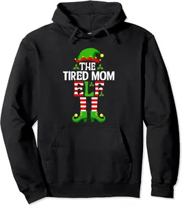 The Tired Mom Elf Shirt Funny Christmas Family Matching Pullover Hoodie - Keithhodges Shop 89B0BJ9B1QDN