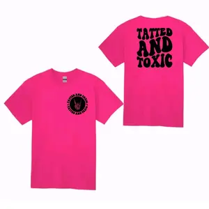 tatted and toxic shirt funny retro wavy lettering cute trendy tattooed life pink short sleeve shirt sublimation ink Top Womenswear Unisex Casual