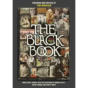 The Black Book – Toni Morrison (Editor) | African American History, Culture & Documentary Archive (Restored Edition)
