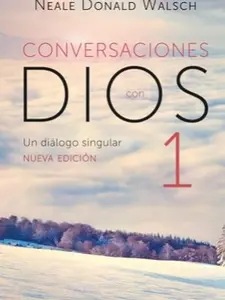 Conversaciones con Dios: Un diálogo singular / Conversations with God (Spanish Edition)