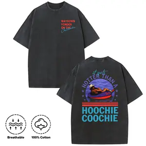 Washed T-shirt, 100% cotton, double-sided printed design Vintage Hotter Than A Hoochie Coochie Retro Shirt, Meme Summer Vacation Tshirt, Music Lover Tshirt, 90s Country Music, Trendy Summer Tee