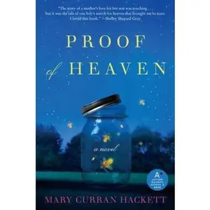 USED-Proof of Heaven by Hackett, Mary Curran (Paperback)