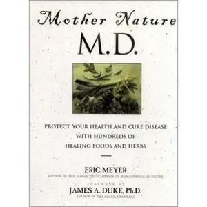 USED-Mother Nature, M.D by Eric Meyer (Hardcover)
