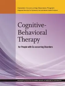 USED-Cognitive-Behavioral Therapy for People with Co-occurring Disorders (Hazelden Co-occurring Disorders Program) by Mark McGovern Ph.D. (Paperback)