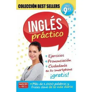 USED-Inglés En 100 Días - Inglés Práctico / Practical English: Coleccion Best Sellers by Inglés En 100 Días (Paperback)