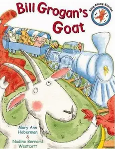 USED-Bill Grogan's Goat (Sing-Along Stories) by Mary Ann Hoberman (Unknown)