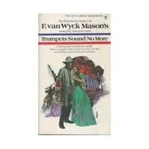 USED-Trumpets Sound No More by Van Wyck Mason (Paperback)