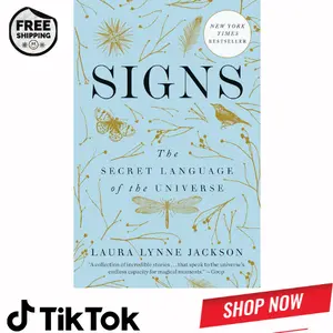 Signs: The Secret Language of the Universe (The Path of Light Series)