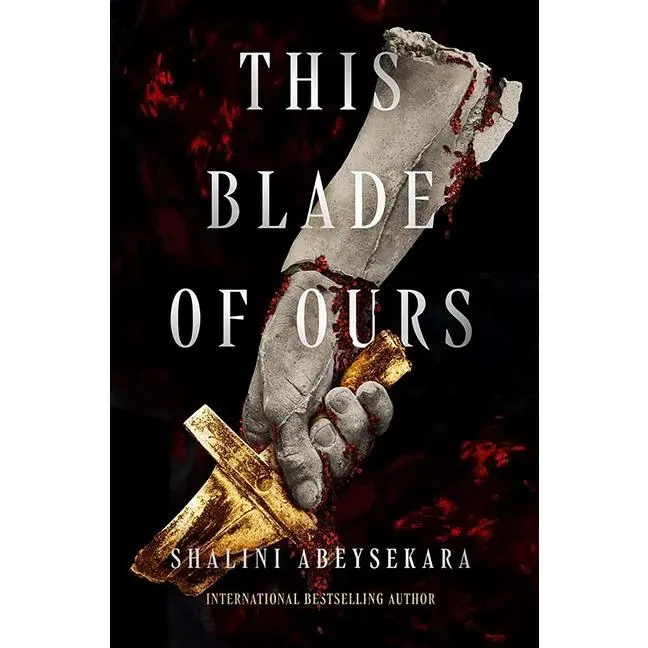 This Blade of Ours by Shalini Abeysekara (Paperback)