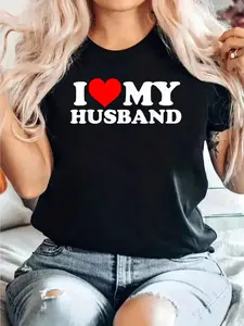 I Love My Husband Funny I Heart My Husband T-Shirt 100% Cotton, Breathable & Comfort Fit, Short Sleeve Crew Neck Top For All Seasons