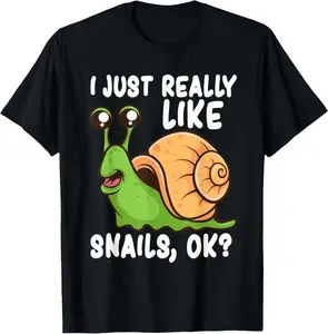 100% cotton Unisex I Just Really Like Snails, Ok Funny Snail Lover Gift T-Shirt