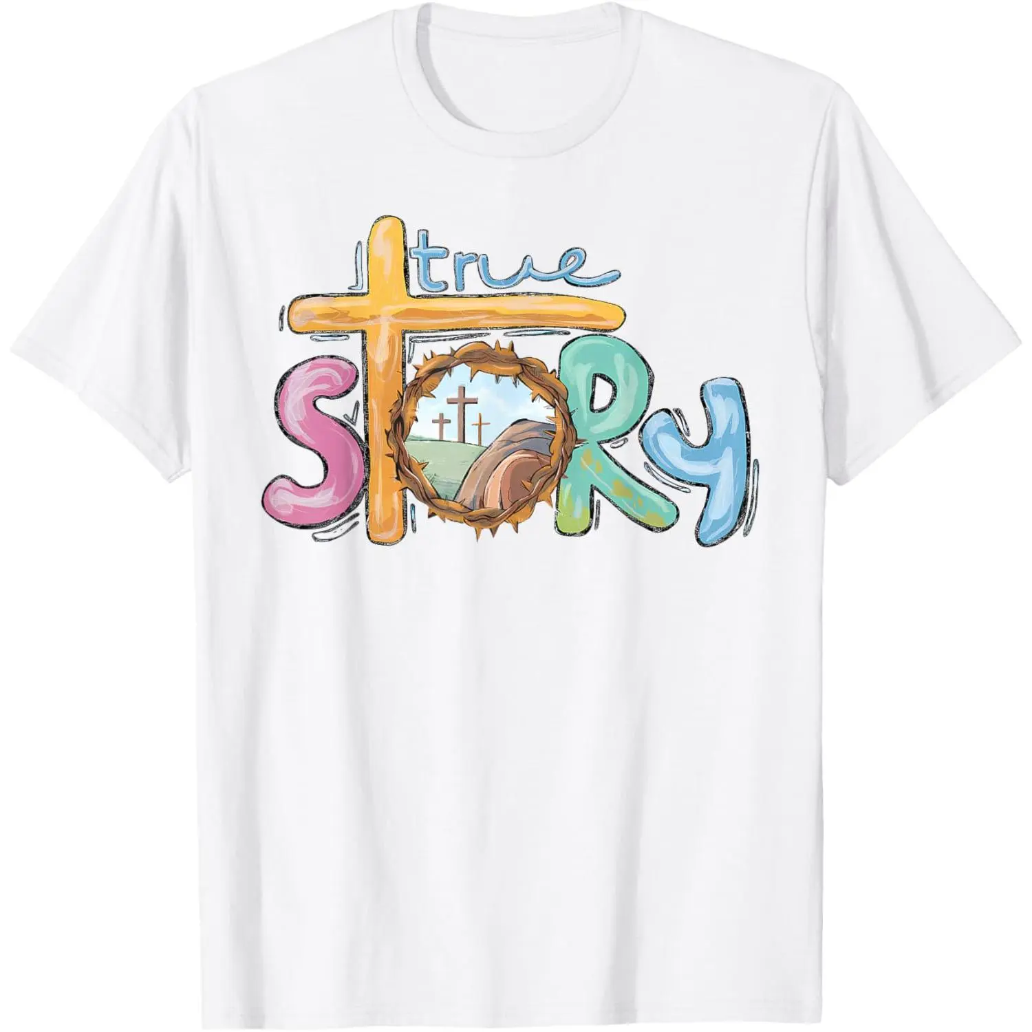 True Story Cross Jesus Easter Day Christians He is Risen T-Shirt