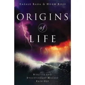 USED-Origins of Life: Biblical and Evolutionary Models Face Off by Fazale Rana (Hardcover)