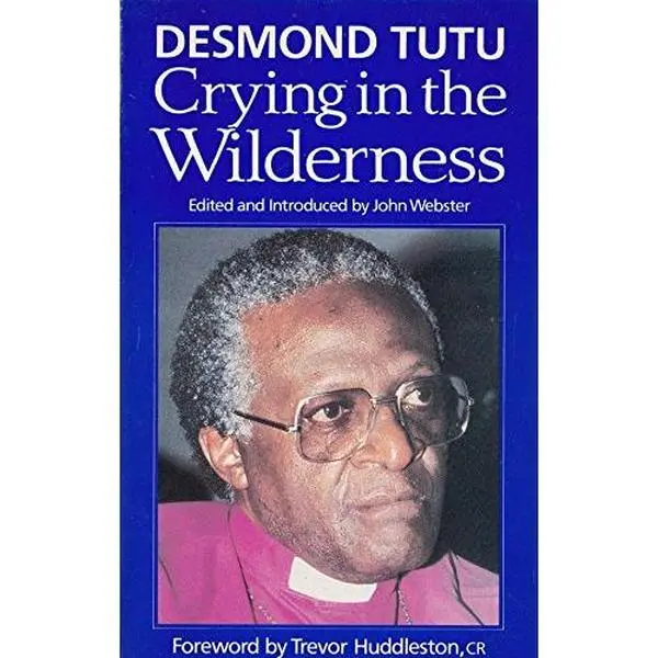 USED-Desmond Tutu - Crying in the Wilderness by Desmond Tutu (Paperback)