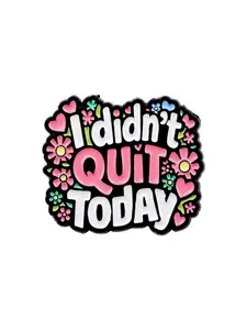 "I Didn't Quit Today" Creative English Quote Pin Badge, Fun Slogan Brooch, Flower Brooch, Bouquet Daisy Pin, Clip, Unisex Clothing Accessory, Casual Style, All Seasons